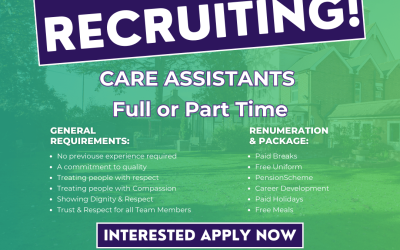 We are looking for Care Assistants Full Time or Part Time